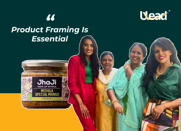 Jhaji pickle for product framing is essential by ULead